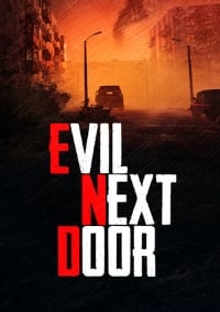 Evil Next Door Evil Next Door